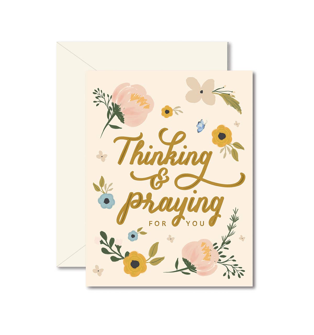 Thinking and Praying For You | Sympathy Greeting Card