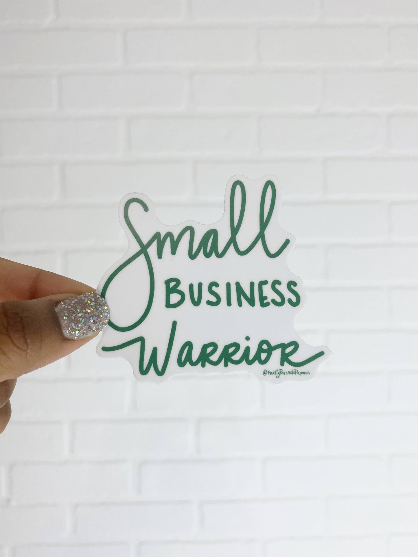 Small Business Warrior Sticker