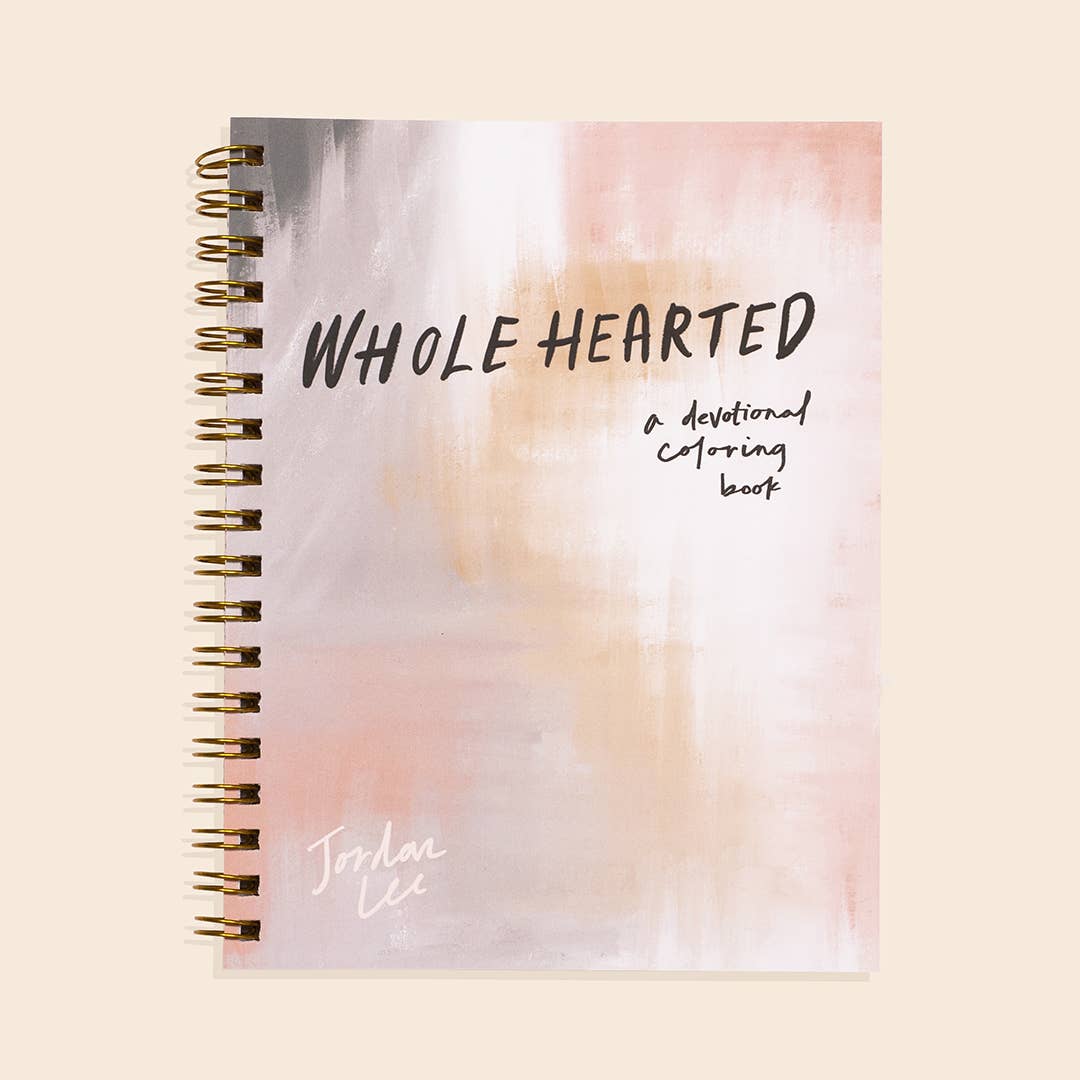 Wholehearted: A Christian Coloring Book Devotional