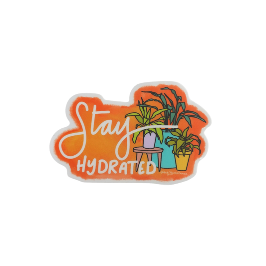 Stay Hydrated Sticker