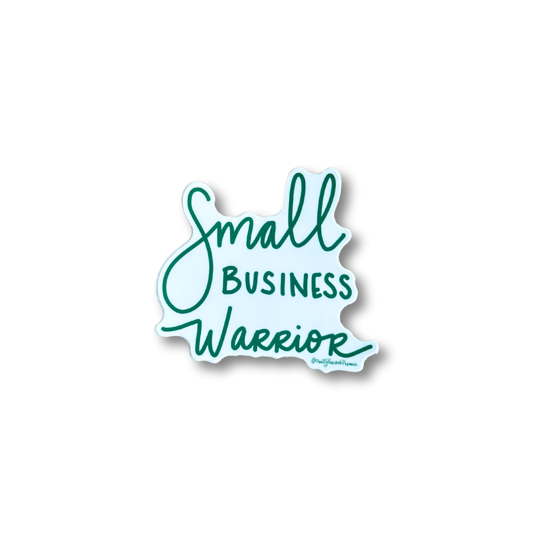 Small Business Warrior Sticker
