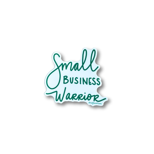Small Business Warrior Sticker
