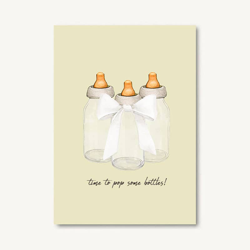 Pop Some Bottles Greeting Card