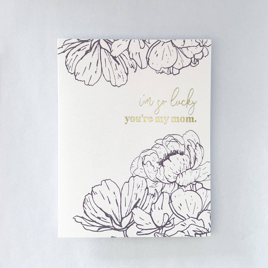 So Lucky You're My Mom Mother's Day Card
