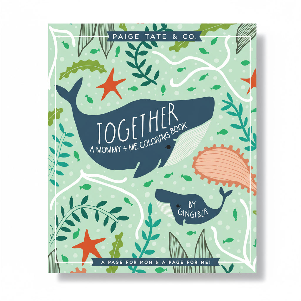 Together: A Mommy + Me Coloring Book