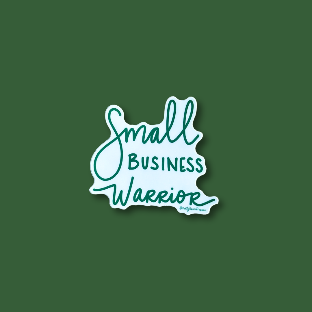Small Business Warrior Sticker