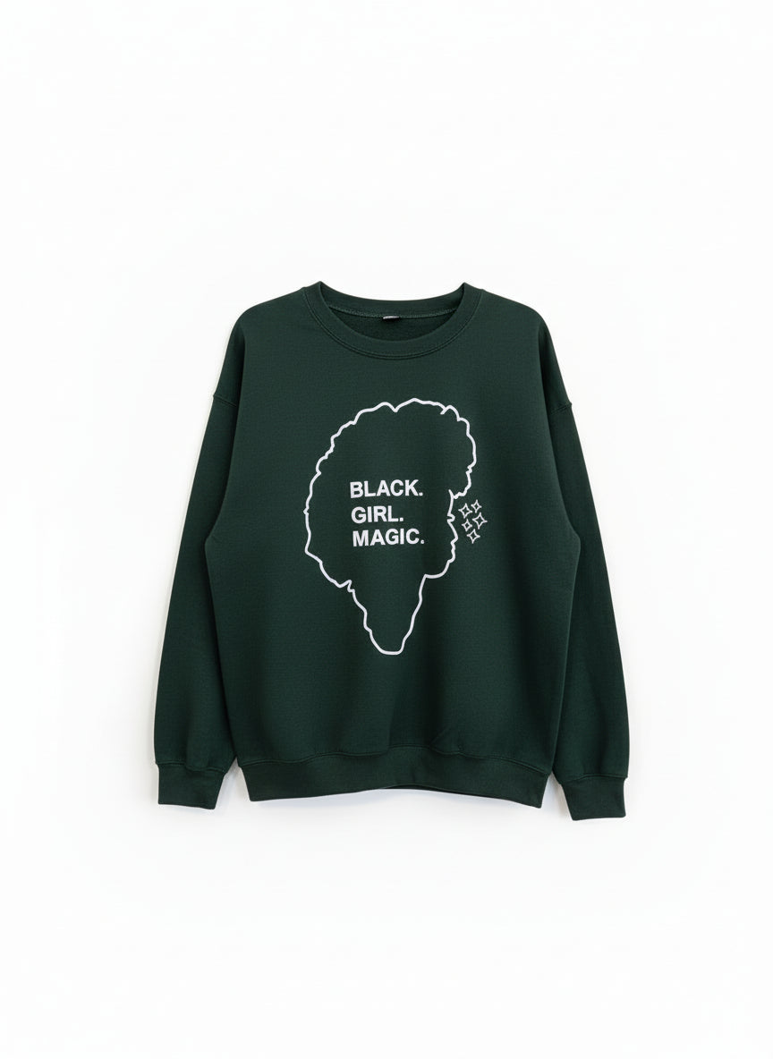 Black Girl Magic | Crewneck